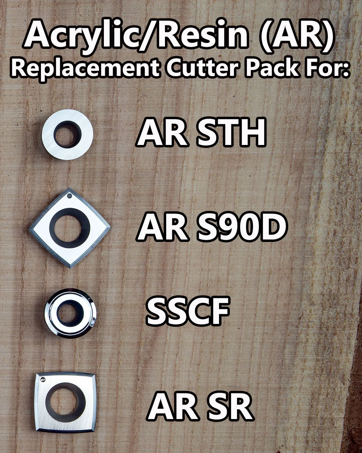 Acrylic/Resin Cutter Pack for Full Size 4 Tool Set - AR STH, AR SR, AR S90D & SSCF