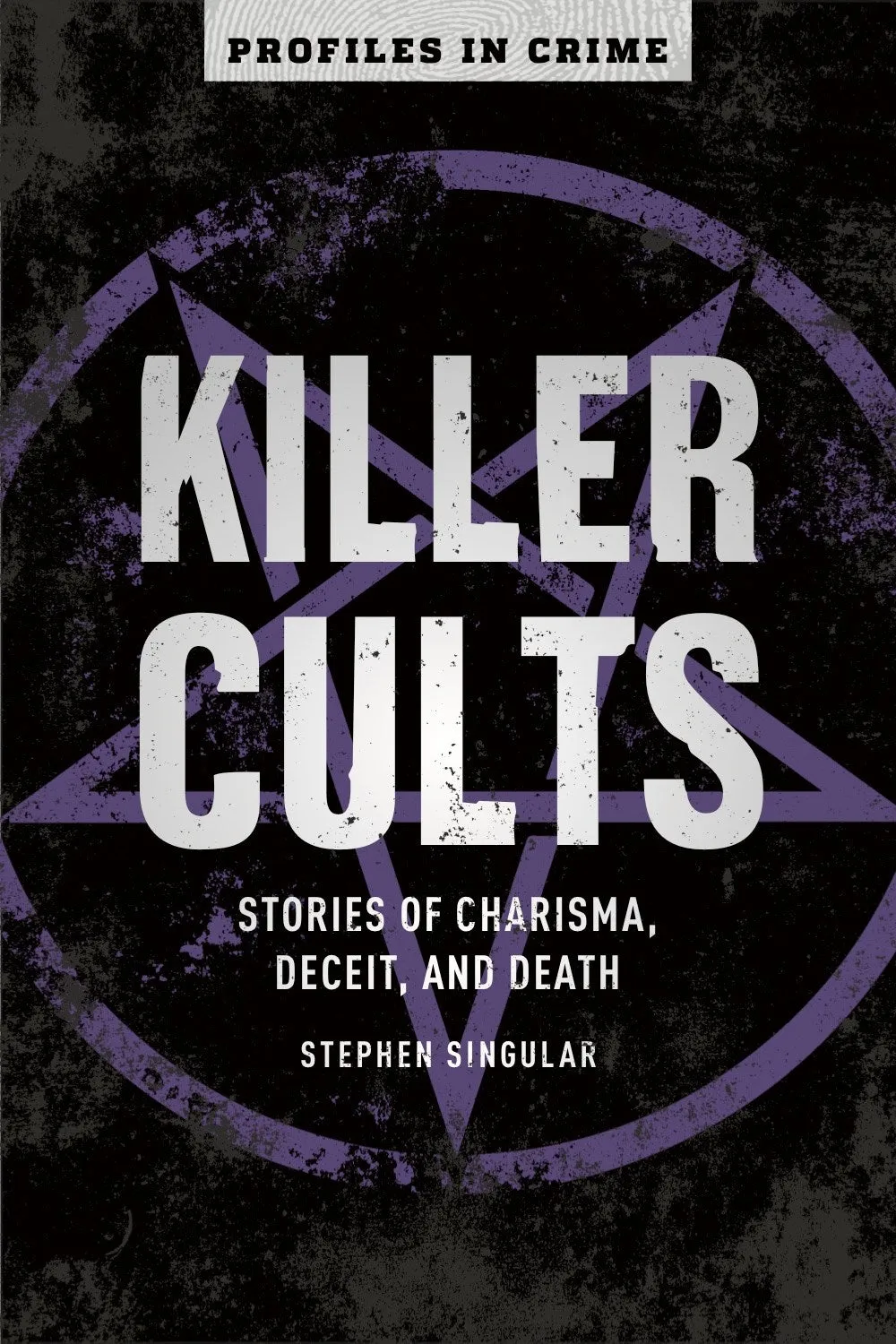 Book - Killer Cults: Stories of Charisma, Deceit, and Death Book