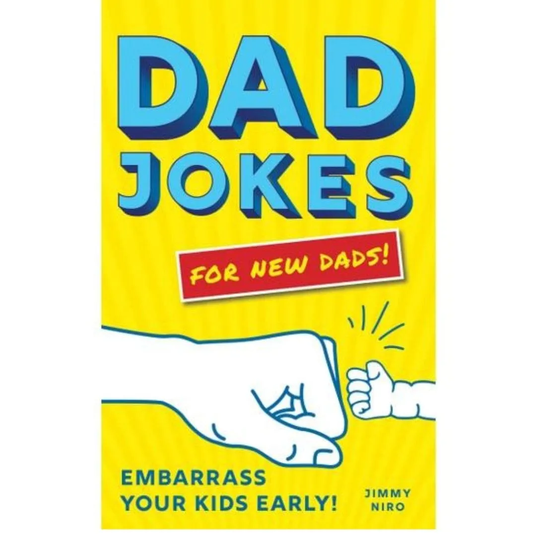 Dad Jokes for New Dads