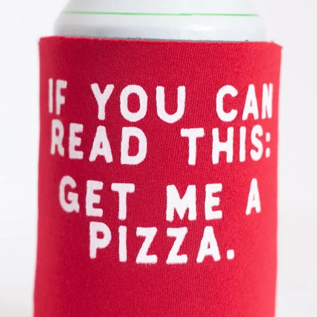 pizza drink koozie, get me a pizza koozie design, funny birthday gift, new york city gift idea