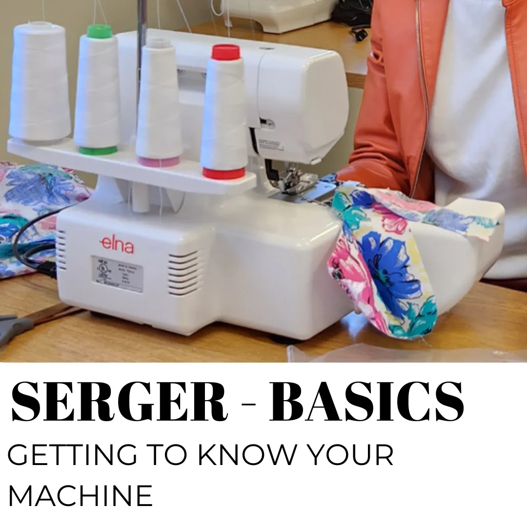 Serger Basics